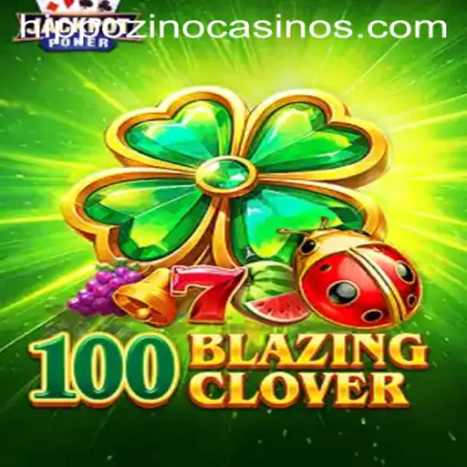 100BlazingClover: An Exciting Game Adventure by Hippozino