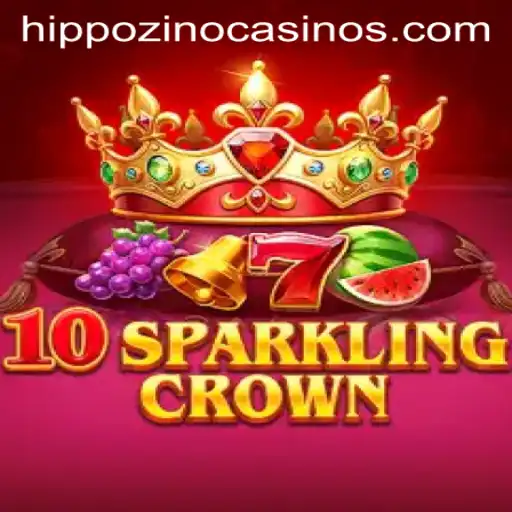 Exploring the Thrilling World of 10SparklingCrown on Hippozino