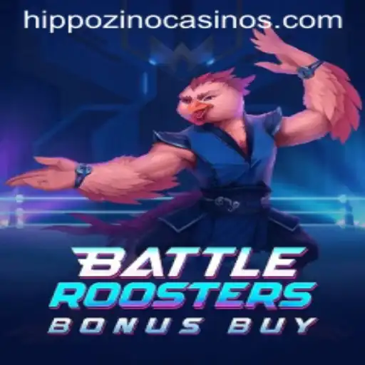 BattleRoostersBonusBuy: A Thrilling New Addition at Hippozino