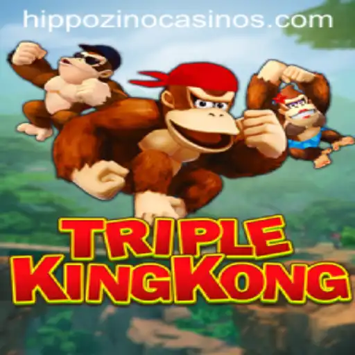 Introducing the Exciting World of TripleKingKong at Hippozino