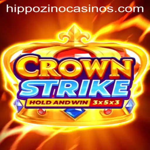 Crownstrike: Navigating the Challenges and Strategies of Hippozino