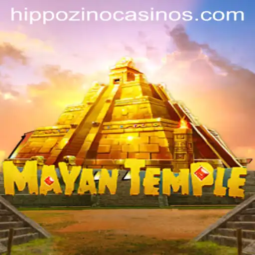 Uncover the Mysteries of MayanTemple at Hippozino