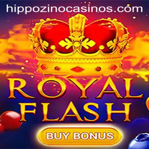 Discover the Thrills of RoyalFlashBuyBonus at Hippozino